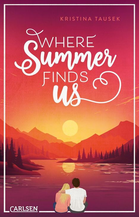 Kristina Tausek: Where Summer Finds Us, Buch