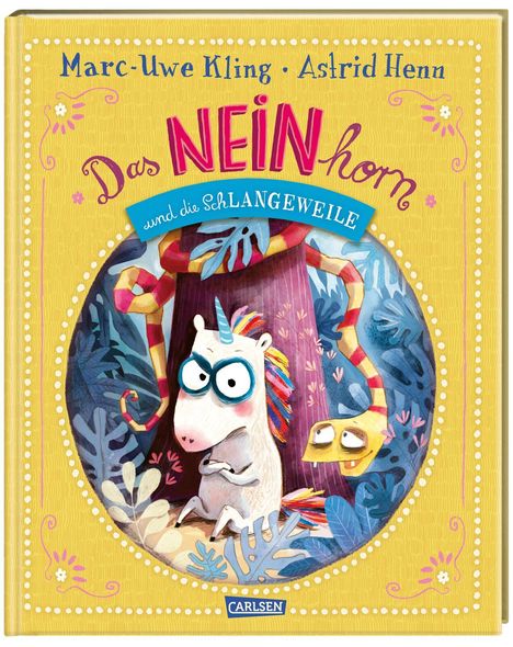 Marc-Uwe Kling: Das NEINhorn und die SchLANGEWEILE, Buch