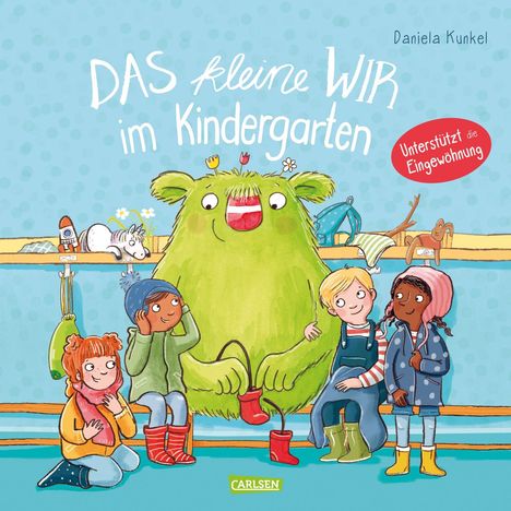 Daniela Kunkel: Das kleine WIR im Kindergarten, Buch