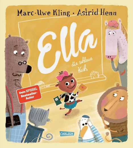 Titel: "Ella die schlaue Kuh". Illustration von Tieren in einer Schulumgebung.