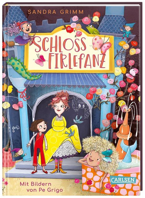 Sandra Grimm: Grimm, S: Schloss Firlefanz 1: Schloss Firlefanz, Buch