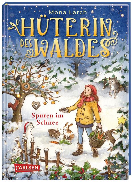 Mona Larch: Hüterin des Waldes 4: Spuren im Schnee, Buch