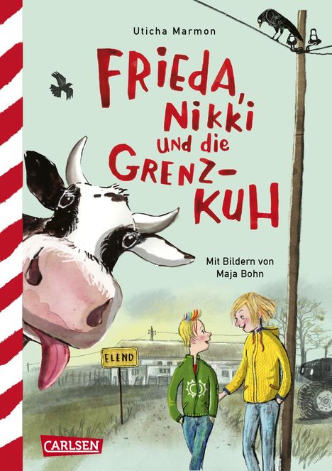 Uticha Marmon: Frieda, Nikki und die Grenzkuh, Buch