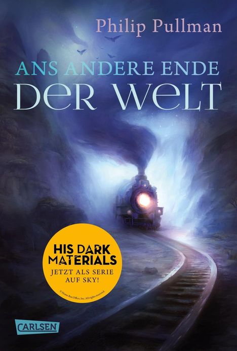 Philip Pullman: His Dark Materials 4: Ans andere Ende der Welt, Buch