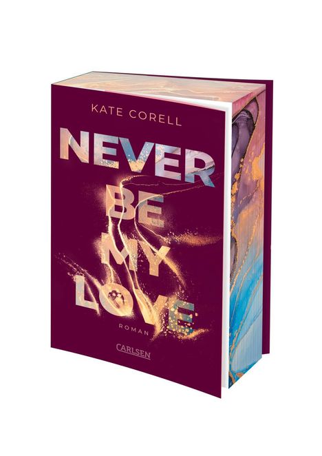 Kate Corell: Never Be My Love (Never Be 3), Buch