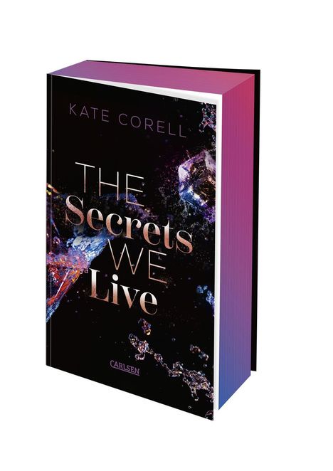 Kate Corell: The Secrets We Live (Brouwen Dynasty 2), Buch