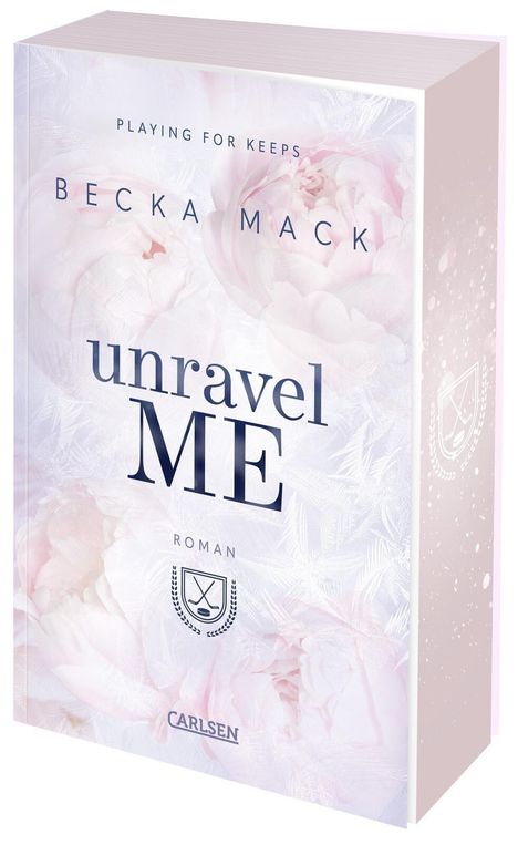 Becka Mack: Unravel Me (Playing for Keeps 3), Buch