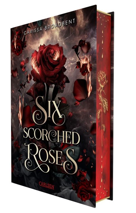 Carissa Broadbent: Six Scorched Roses (Crowns of Nyaxia), Buch