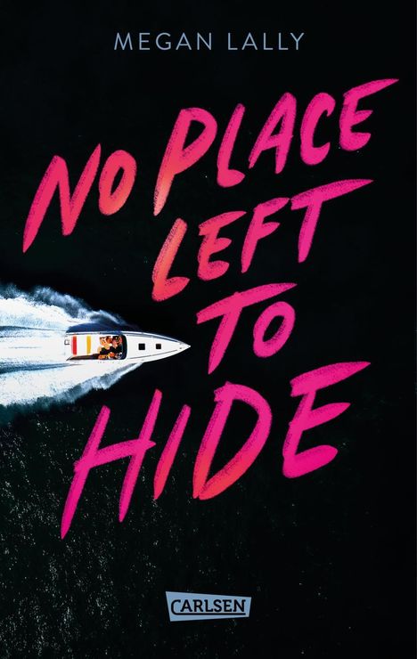 Megan Lally: No Place Left to Hide, Buch
