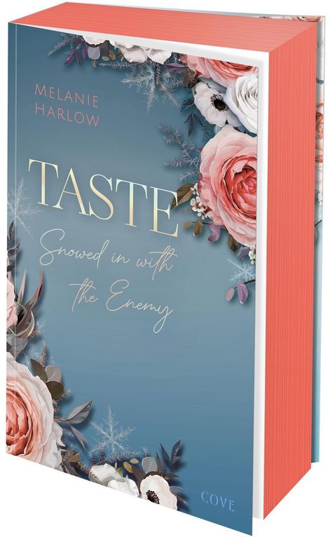 "Taste: Snowed in with the Enemy" von Melanie Harlow. Florale Illustrationen auf blauem Hintergrund.