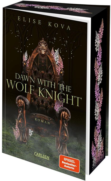Auf einem Thron: "Elise Kova", "Dawn with the Wolf Knight", "Roman", "Carlsen", "Spiegel Bestseller-Autorin".