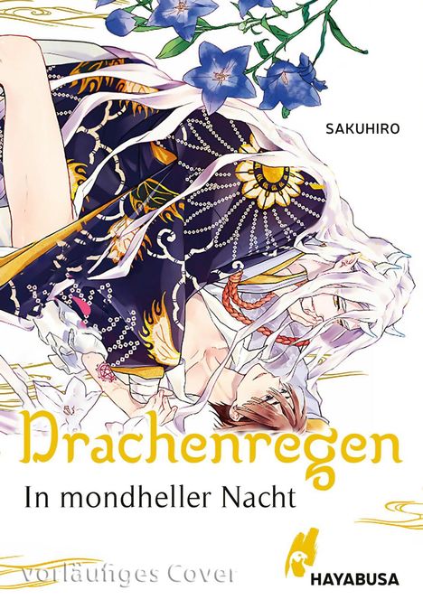 Sakuhiro: Drachenregen - In mondheller Nacht 1 (Drachenregen 3), Buch