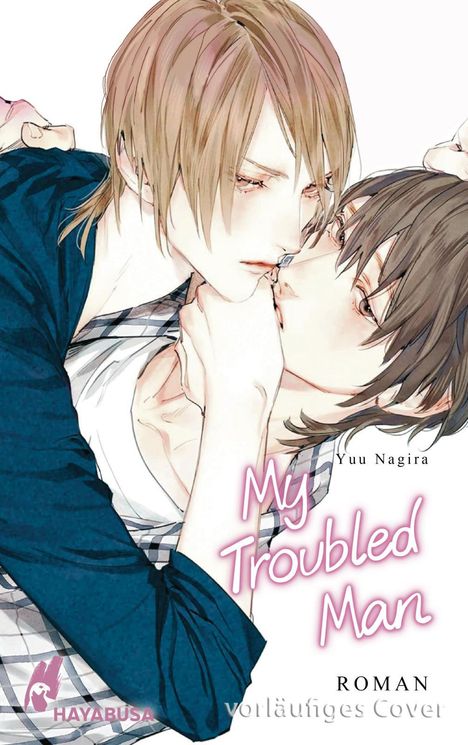 Yuu Nagira: My Troubled Man (My Beautiful Man 3), Buch