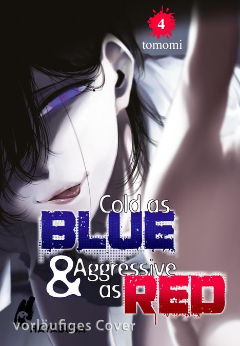 Tomomi: Cold as Blue & Aggressive as Red 4, Buch