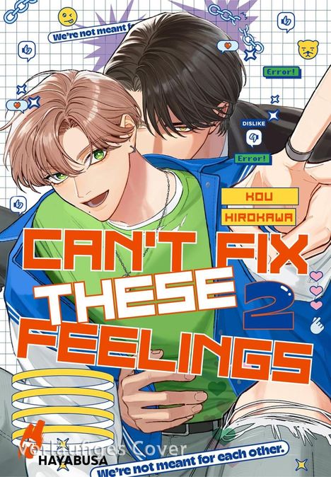 Kou Hirokawa: Can't Fix These Feelings 2, Buch