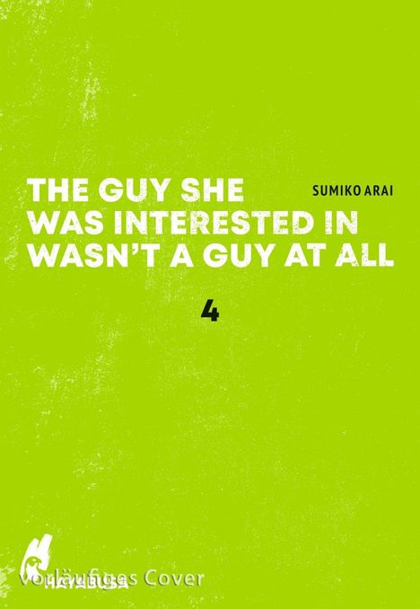 Text: "THE GUY SHE WAS INTERESTED IN WASN’T A GUY AT ALL" und "SUMIKO ARAI". Helles Grün mit weißer Schrift.