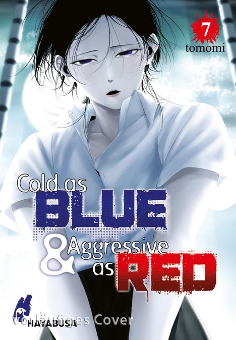 "Cold as Blue & Aggressive as Red", rote 7, "tomomi", "HAYABUSA". Illustration: Person in Hemd mit müdem Gesichtsausdruck.