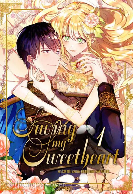 Yujeong Han: Saving my Sweetheart 1, Buch
