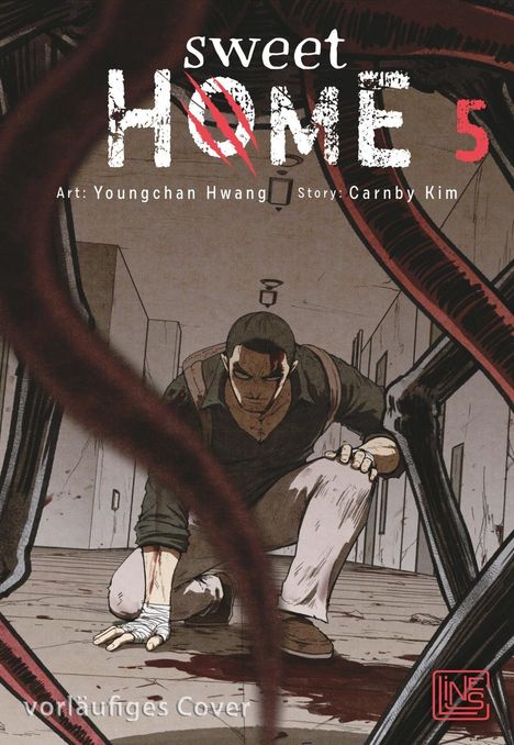"Sweet Home 5" oben. Ein Mann kniet in einem dunklen Flur, umgeben von bedrohlichen Tentakeln. Unten "vorläufiges Cover".