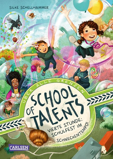 Silke Schellhammer: School of Talents 4: Vierte Stunde: Schulfest im Schneckentempo!, Buch