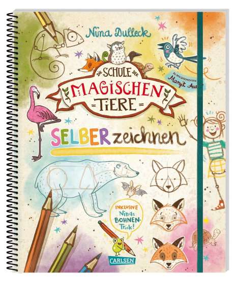 Nina Dulleck: Die Schule der magischen Tiere: SELBERzeichnen, Buch