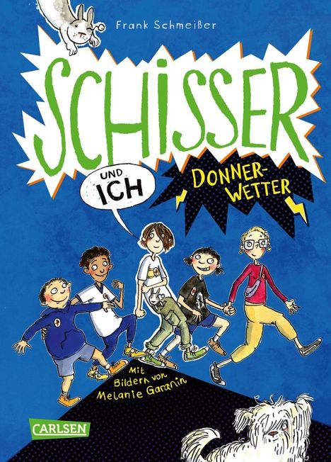 Frank Schmeißer: Schisser und ich 2: Donnerwetter, Buch