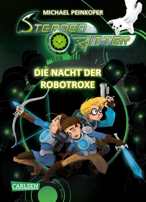 Michael Peinkofer: Sternenritter 12: Die Nacht der Robotroxe, Buch