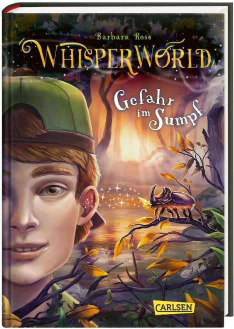 Barbara Rose: Whisperworld 4: Gefahr im Sumpf, Buch