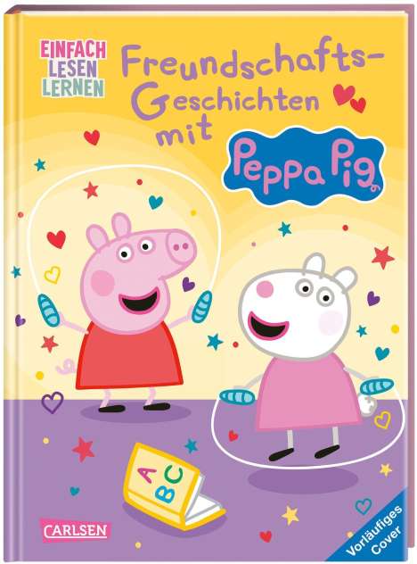 Steffi Korda: Peppa Wutz: Freundschafts-Geschichten mit Peppa Pig, Buch