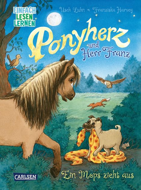 Usch Luhn: Ponyherz und Herr Franz: Ein Mops zieht aus, Buch