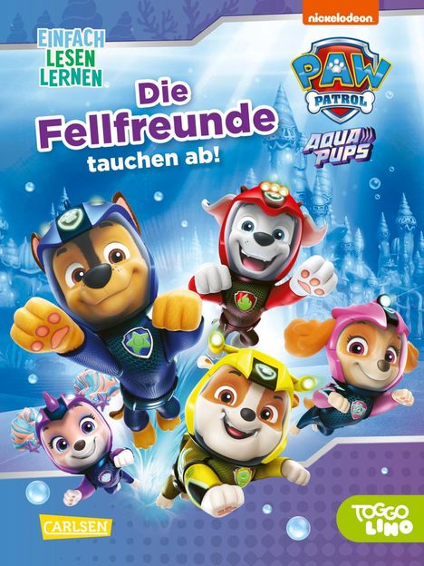 Nora de Lon: PAW Patrol Aqua Pups: Die Fellfreunde tauchen ab!, Buch