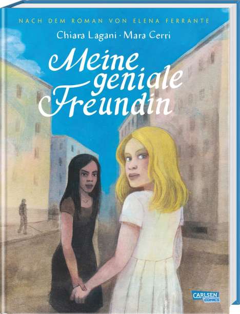 Elena Ferrante: Die Neapolitanische Saga 1: Meine geniale Freundin, Buch
