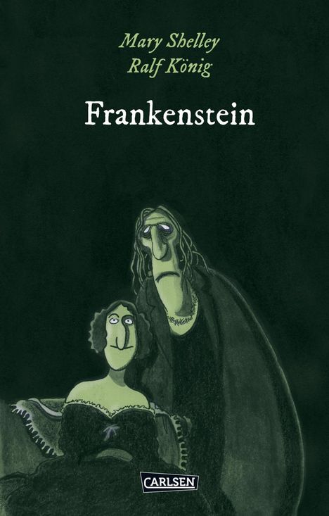 Ralf König: Die Unheimlichen: Frankenstein nach Mary Shelley, Buch