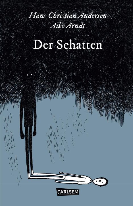 Hans Christian Andersen: Die Unheimlichen: Der Schatten, Buch