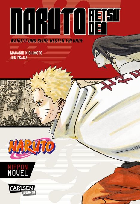 Masashi Kishimoto: Naruto Retsuden: Naruto und seine besten Freunde (Nippon Novel), Buch