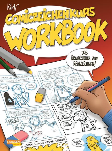 Kim Schmidt: Comiczeichenkurs Workbook - Neuausgabe, Buch