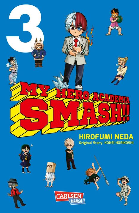 Kohei Horikoshi: My Hero Academia Smash 3, Buch