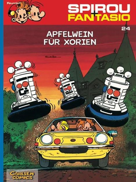 Jean-Claude Fournier: Spirou und Fantasio 24: Apfelwein für Xorien, Buch