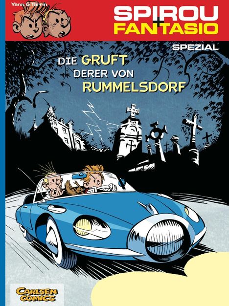 Yann: Spirou &amp; Fantasio Spezial 06: Die Gruft derer von Rummelsdorf, Buch