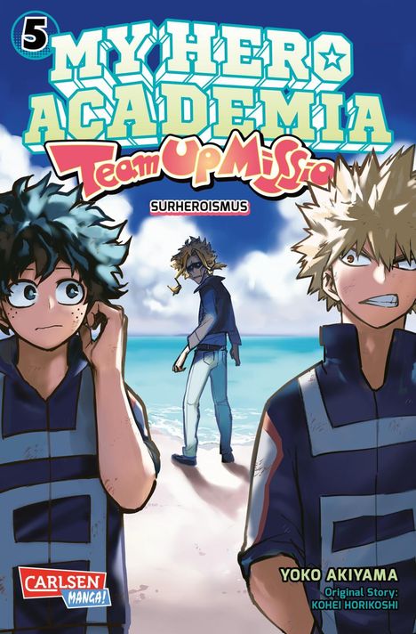 Kohei Horikoshi: My Hero Academia - Team Up Mission 5, Buch