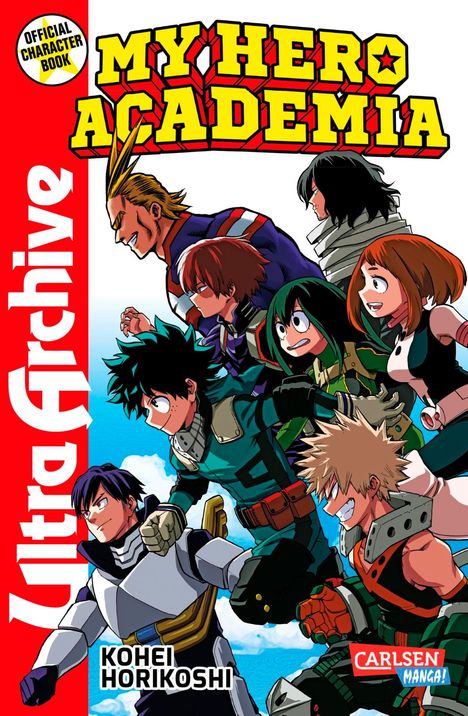 Kohei Horikoshi: My Hero Academia - Ultra Archive, Buch