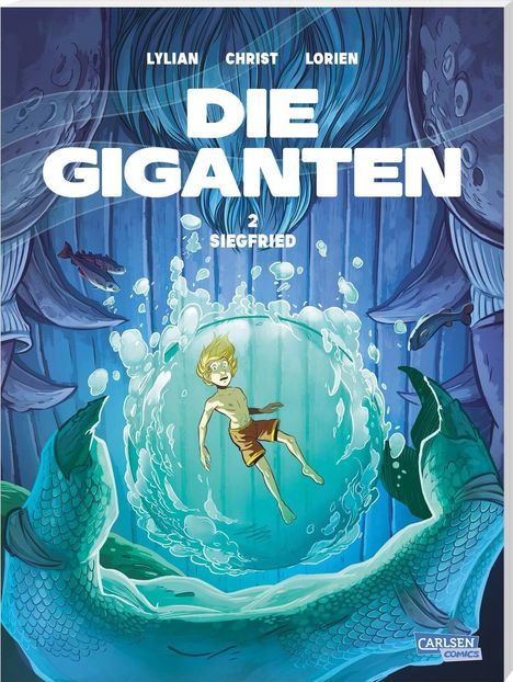 Text: "Lylian Christ Lorien", "Die Giganten", "2 Siegfried". Illustration: Junge unter Wasser mit großen Fischen.