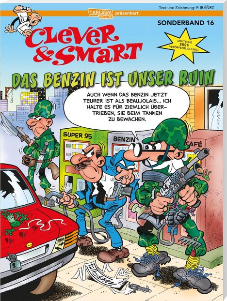 Francisco Ibáñez: Clever und Smart Sonderband 16: Das Benzin ist unser Ruin, Buch