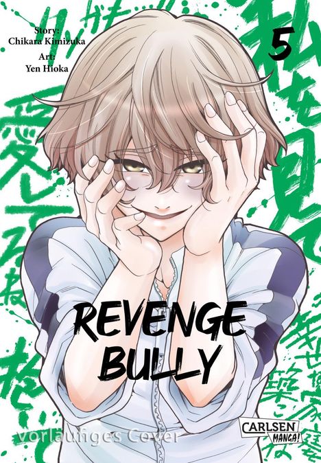 Chikara Kimizuka: Revenge Bully 5, Buch
