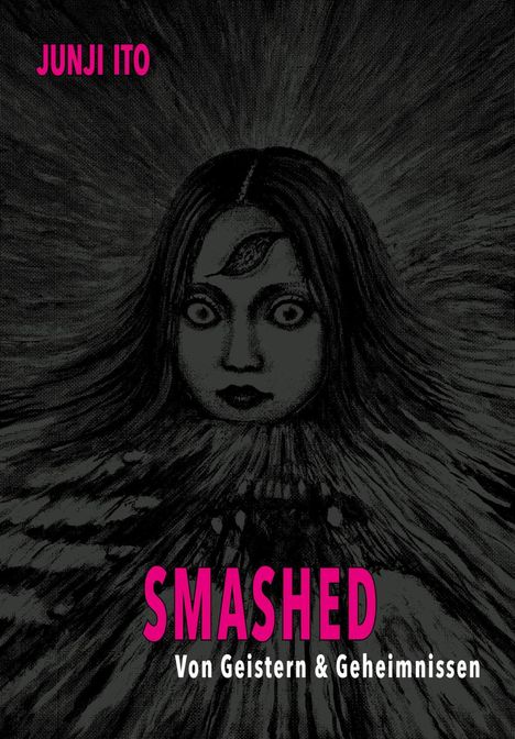 Junji Ito: Smashed, Buch