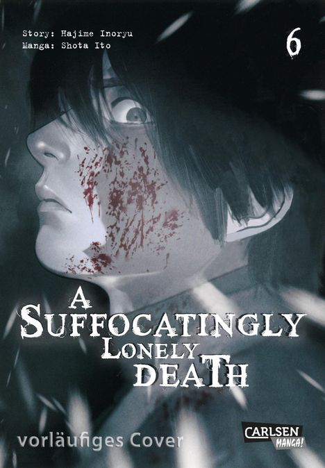 Hajime Inoryu: A Suffocatingly Lonely Death 6, Buch