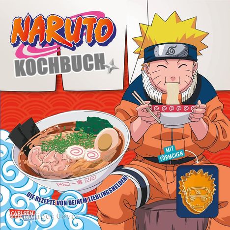 Text: "Naruto Kochbuch", "Mit Förmchen", "Die Rezepte von deinem Lieblingshelden!!"  
Illustration eines fröhlichen Charakters mit Ramen.