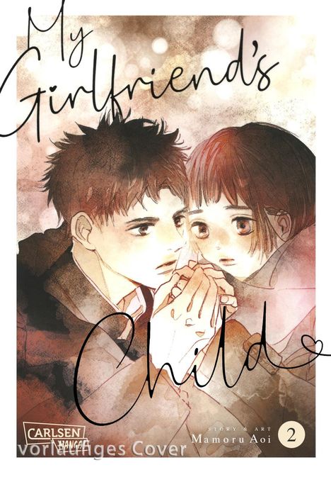 Mamoru Aoi: My Girlfriend's Child 2, Buch