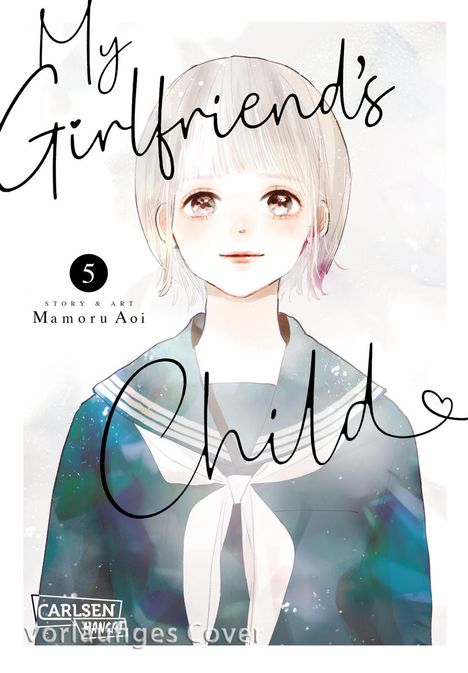 Mamoru Aoi: My Girlfriend's Child 5, Buch