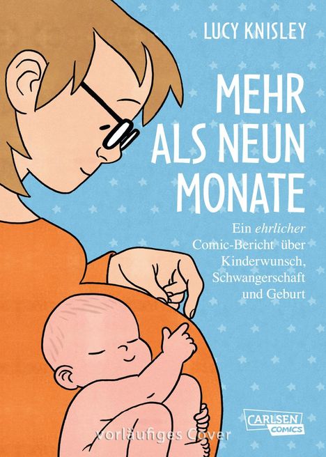 Lucy Knisley: Mehr als neun Monate, Buch